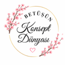 Betüşün Konsept Dünyası